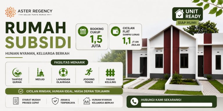 Rumah Subsidi Makassar 2026 – Aster Regency 3